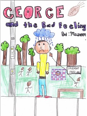 cover image of George and the Bad Feeling